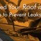 Tips from a roof repair company near me to prevent leaks in your roof