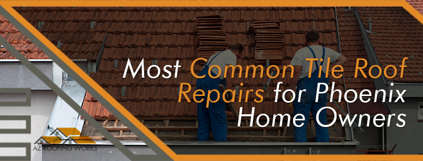 common tile roof repairs