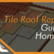 Tile Roof Replacement Guide in AZ