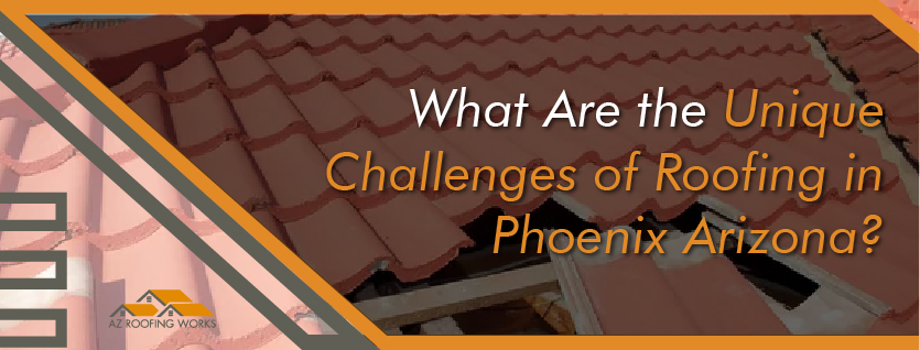 roofing in phoenix arizona