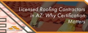 licensed roofing contractors in az