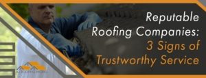 reputable roofing companies