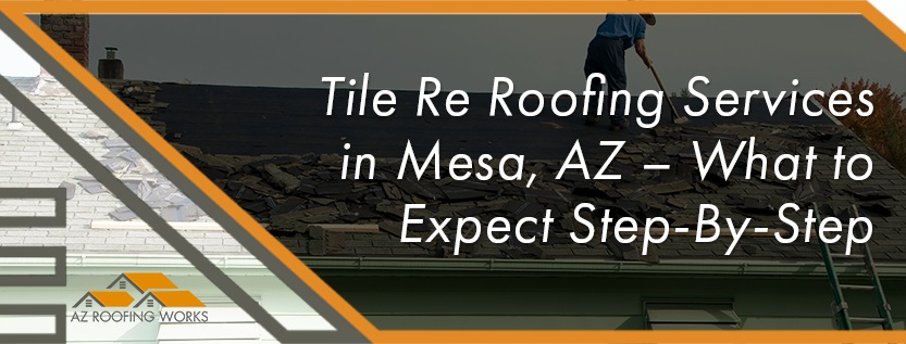 tile re roofing services in mesa