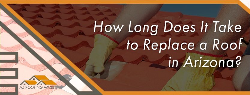 how long does it take to replace a roof